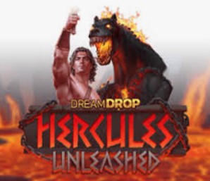 Hercules Unleashed Dream Drop