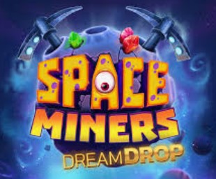 Space Miners Dream Drop