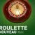 Roulette Nouveau