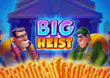 Big Heist
