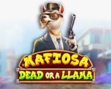 Mafiosa Dead or a Llama