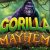 Gorilla Mayhem