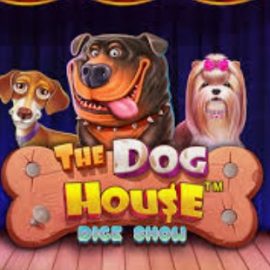 The Dog House Dice Show