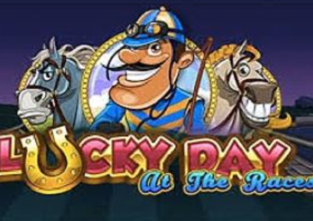 Lucky Day At the Races