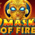 9 Masks of Fire
