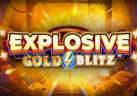 Explosive Gold Blitz
