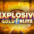 Explosive Gold Blitz