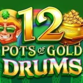 12 Pots of Gold Drums 