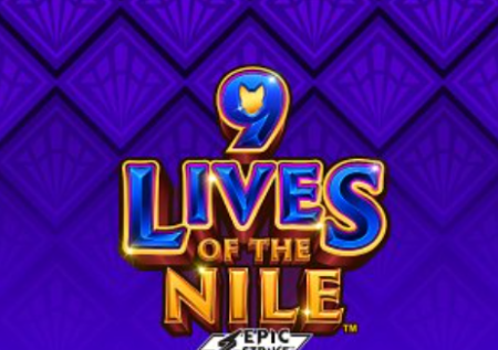 9 Lives of the Nile 