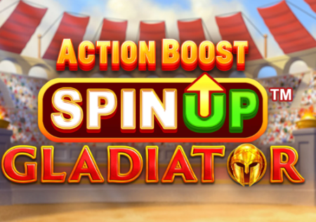 Action Boost Spin Up Gladiator