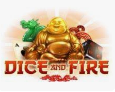 Dice and Fire