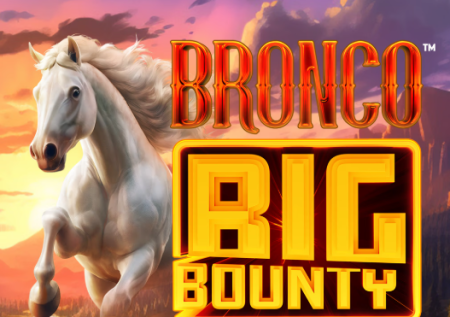 Bronco Big Bounty 