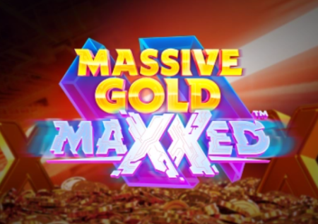 Massive Gold Maxxed